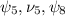 \psi_5 , \nu_5 , \psi_8