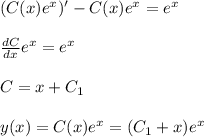 (C(x)e^x)' - C(x)e^x = e^x\\\\&#10;\frac{dC}{dx} e^x = e^x\\\\&#10;C = x+C_1\\\\&#10;y(x) = C(x)e^x = (C_1+x)e^x