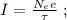 I = \frac{ N_e e }{ \tau } \ ;