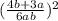 (\frac{4b+3a}{6ab} ) ^{2}