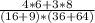 \frac{4*6+3*8}{(16+9)*(36+64)}