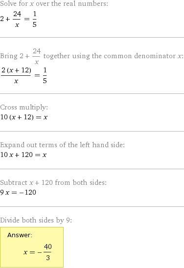 Решите уравнение 24/x+2=1/5 без отрицательного числа