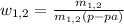 w_{1,2} = \frac{ m_{1,2} }{ m_{1,2} (p-pa)}