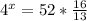 4^x =52* \frac{16}{13}