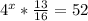 4^x* \frac{13}{16} =52