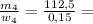 \frac{m_4}{w_4} = \frac{112,5}{0,15} =