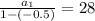 \frac{a_1}{1-(-0.5)} =28