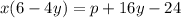 x(6-4y)=p+16y-24