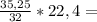 \frac{35,25}{32} * 22,4 =