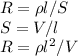 R=\rho l/S\\ S=V/l\\ R=\rho l^2/V