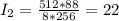 I_{2} = \frac{512*88}{8*256} = 22