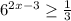 6^{2x-3} \geq \frac{1}{3}