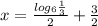 x= \frac{ log_{6} \frac{1}{3} }{2} + \frac{3}{2}