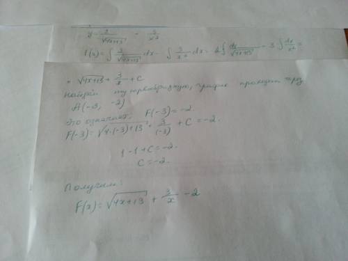 Для функции y=2/sqrt4x+13 -3/x^2 найдите ту первообразную график которой проходит через заданную a(-