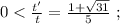 0 < \frac{t'}{t} = \frac{ 1 + \sqrt{31} }{5} \ ;