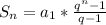 S_n=a_1*\frac{q^n-1}{q-1}