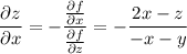 \dfrac{\partial z}{\partial x} = -\dfrac{ \frac{\partial f}{\partial x} }{ \frac{\partial f}{\partial z} } =- \dfrac{2x-z}{-x-y}