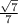 \frac{ \sqrt{7} }{7}