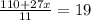 \frac{110 + 27x}{11} = 19