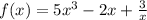 f(x)=5x^3-2x+ \frac{3}{x}