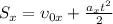 S_{x} = \upsilon_{0x} + \frac{a_{x} t^{2} }{2}