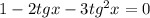 1-2tgx-3tg^2x=0