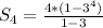 S_4= \frac{4*(1-3^4)}{1-3}