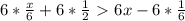 6*\frac{x}{6}+6* \frac{1}{2} \ \textgreater \ 6x-6*\frac{1}{6}