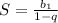 S = \frac{b_1}{1 -q}