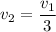 \displaystyle v_{2}= \frac{v_{1}}{3}