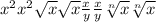 x^{2} x^{2} \sqrt{x} \sqrt{x} \frac{x}{y} \frac{x}{y} \sqrt[n]{x} \sqrt[n]{x}