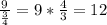 \frac{9}{ \frac{3}{4} } =9* \frac{4}{3}=12