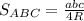S_{ABC}= \frac{abc}{4R}