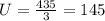 U= \frac{435}{3} =145