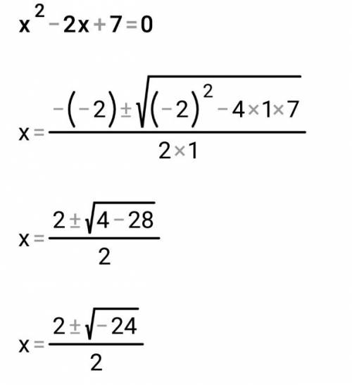 Решите уравнения х в квадрате -2х+7=0