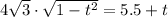 4 \sqrt{3} \cdot \sqrt{1-t^2} =5.5+t