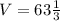 V=63 \frac{1}{3}