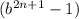 (b^{2n+1}-1})