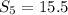 S_5=15.5