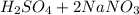 H_{2}SO_{4}+2NaNO_{3}