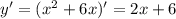 y'=(x^2+6x)'=2x+6