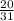 \frac{20}{31}