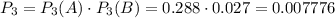 P_3=P_3(A)\cdot P_3(B)=0.288\cdot0.027=0.007776