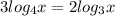 3log_4x=2log_3x