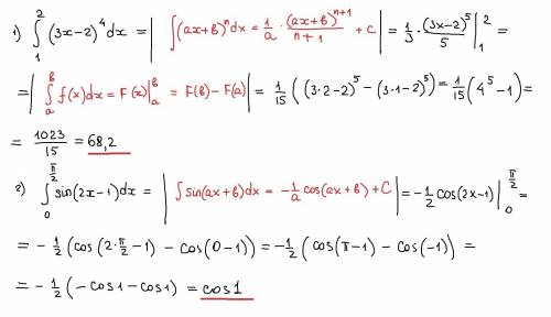 ∫сверху 2 снизу 1 (3х-2)^4 dx ∫ сверху π делённая на 2 внизу 0 sin (2х-1) dx пож надо ну