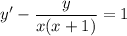 y'- \dfrac{y}{x(x+1)} =1