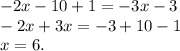 -2x-10+1=-3x-3\\-2x+3x=-3+10-1\\x=6.