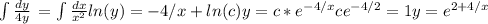 \int { \frac{dy}{4y} } \,= \int{ \frac{dx}{x^2} }&#10; ln(y)=-4/x+ln(c)&#10; y=c*e^{-4/x}&#10; ce^{-4/2}=1&#10; y=e^{2+4/x}