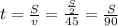 t = \frac{S}{v} = \frac{ \frac{S}{2} }{45} = \frac{S}{90}