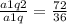 \frac{a1q2}{a1q} = \frac{72}{36}